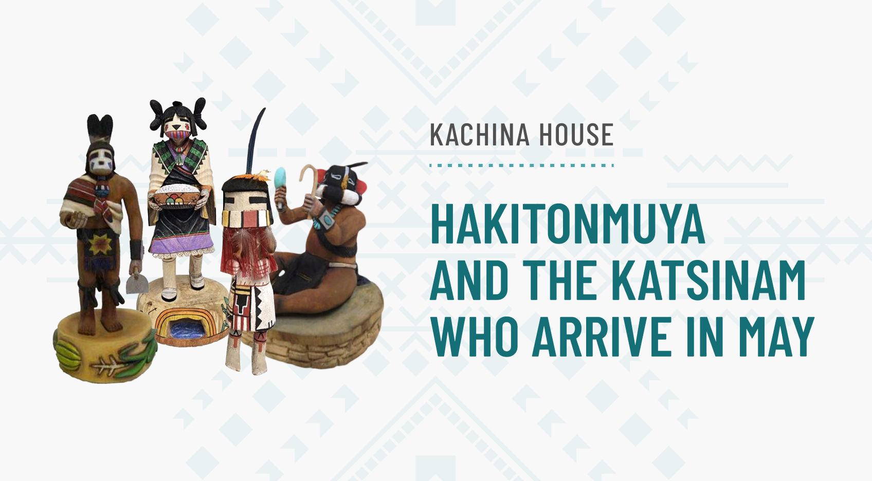 Hopi Ceremonies | Hakitonmuya | Kachina House